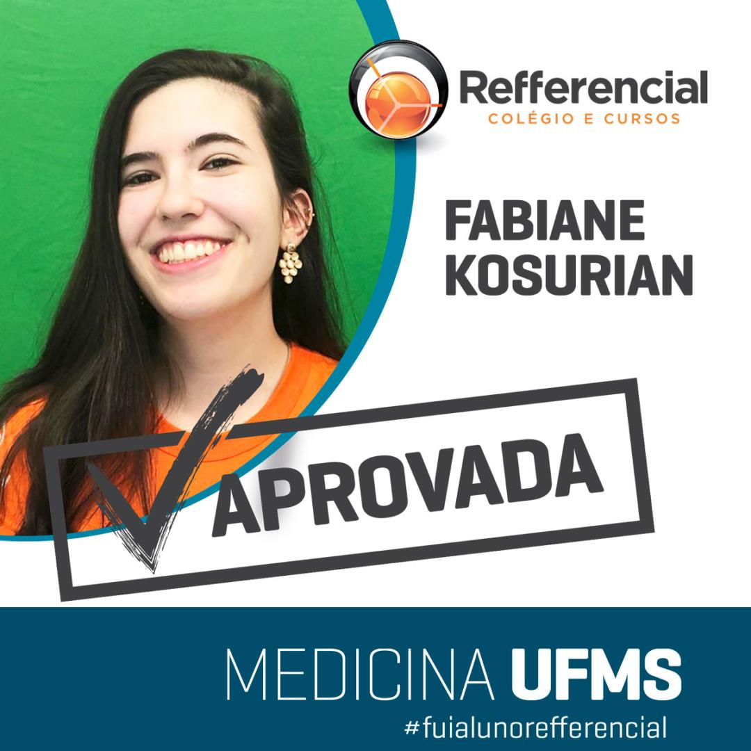 Fabiane Kosurian - Medicina - UFMS